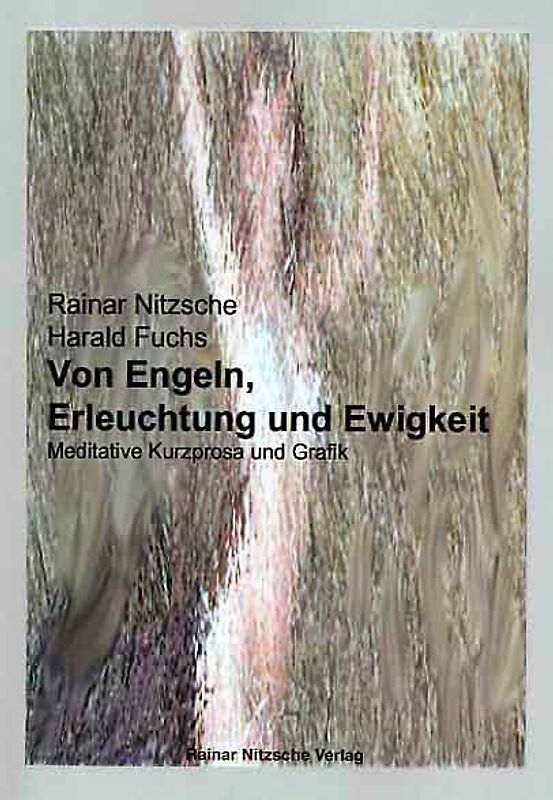 Von Engeln, Erleuchtung und Ewigkeit