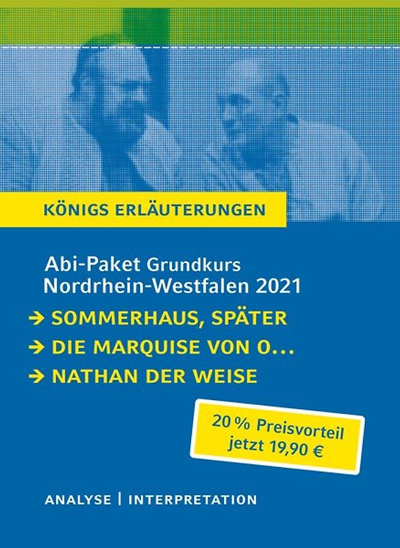 Abitur-Paket Nordrhein-Westfalen 2021. Deutsch Grundkurs - Königs Erläuterungen