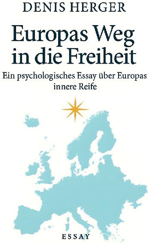 Europas Weg in die Freiheit