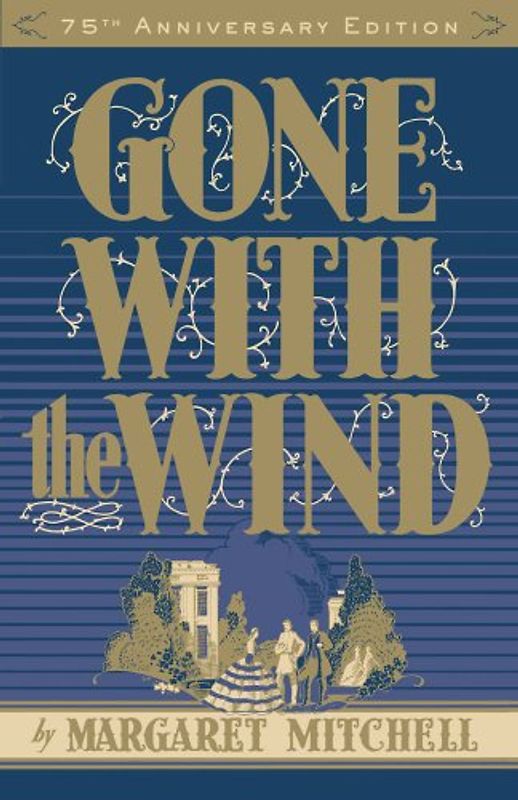 Gone with the Wind, 75th Anniversary Edition - Mitchell, Margaret