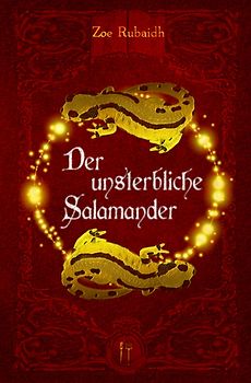 Der unsterbliche Salamander
