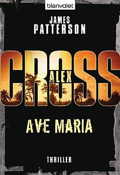 Ave Maria - Alex Cross 11 -