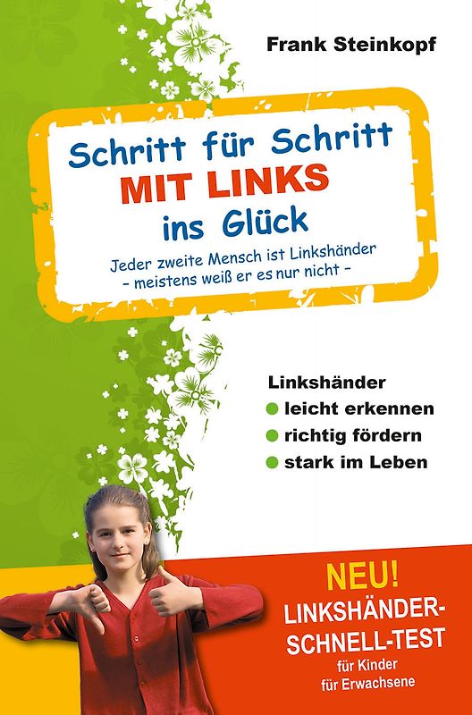 Schritt für Schritt MIT LINKS ins Glück