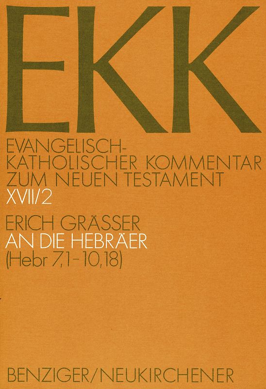 An die Hebräer, EKK XVII/2