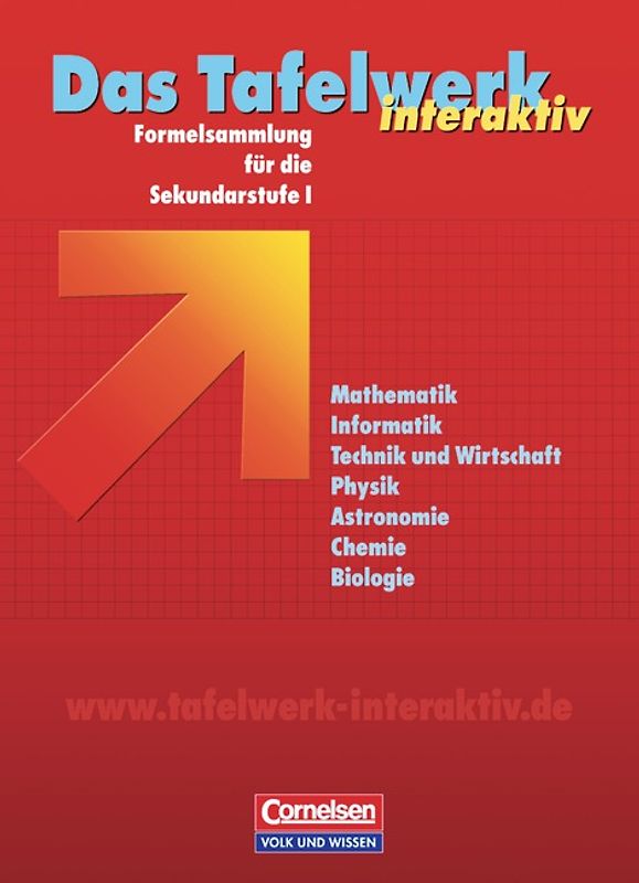 Das Tafelwerk interaktiv - Formelsammlung für die Sekundarstufe I - Allgemeine Ausgabe