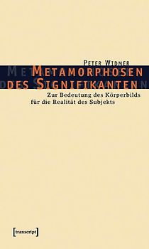 Metamorphosen des Signifikanten