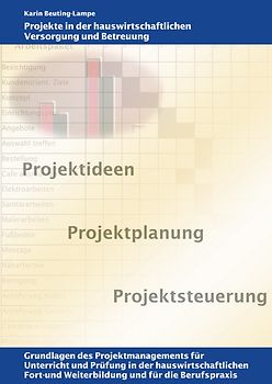 Projekte in der hauswirtschaftlichen Versorgung und Betreuung