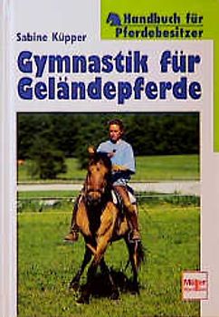 Gymnastik für Geländepferde