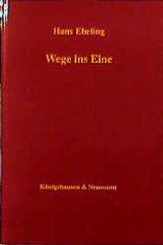 Wege ins Eine