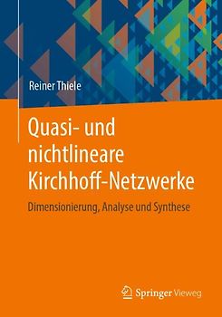 Quasi- und nichtlineare Kirchhoff-Netzwerke