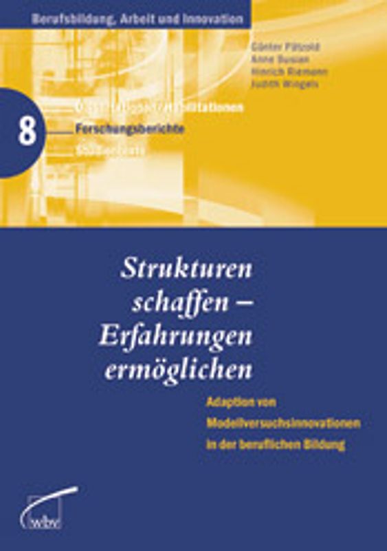 Strukturen schaffen - Erfahrungen ermöglichen