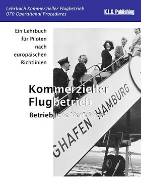 Kommerzieller Flugbetrieb - Betriebliche Verfahren (Farbdruck-Version)