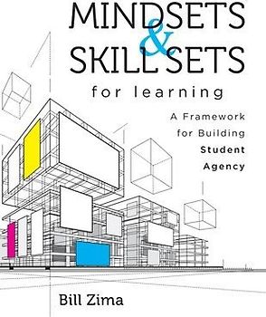 Mindsets and Skill Sets for Learning