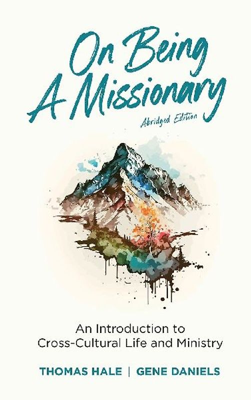On Being a Missionary (Abridged)
