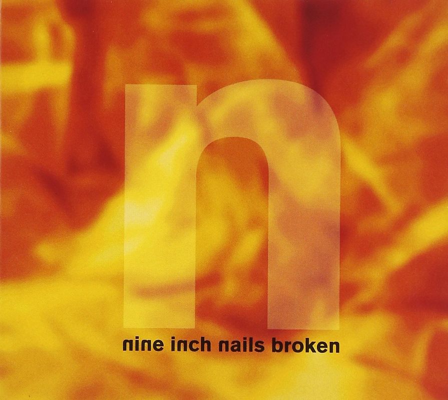 Nine Inch Nails - Broken [EP]