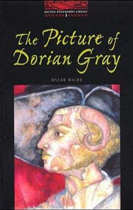 Oxford Bookworms Library / 8. Schuljahr, Stufe 2 - The Picture of Dorian Gray