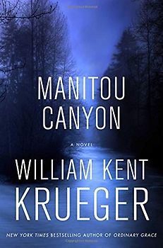 Manitou Canyon: A Novel (Cork O'Connor Mystery Series, Band 15)