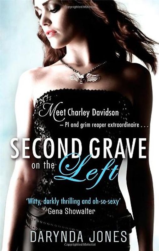 Second Grave on the Left (Charley Davidson Series)
