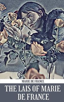 The Lais of Marie de France