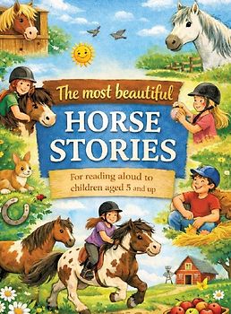 The most beautiful horse stories
