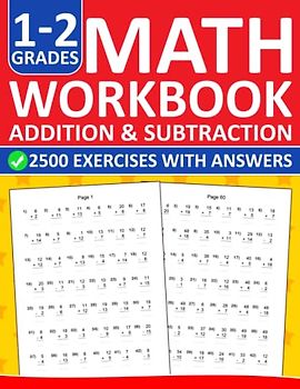 Addition and Subtraction Math Workbook For Grades 1-2 With Answers: Addition and Subtraction Practice Workbook For 1st and 2nd Grades - One and Two ... | Math Exercises For Homeschool and Revision