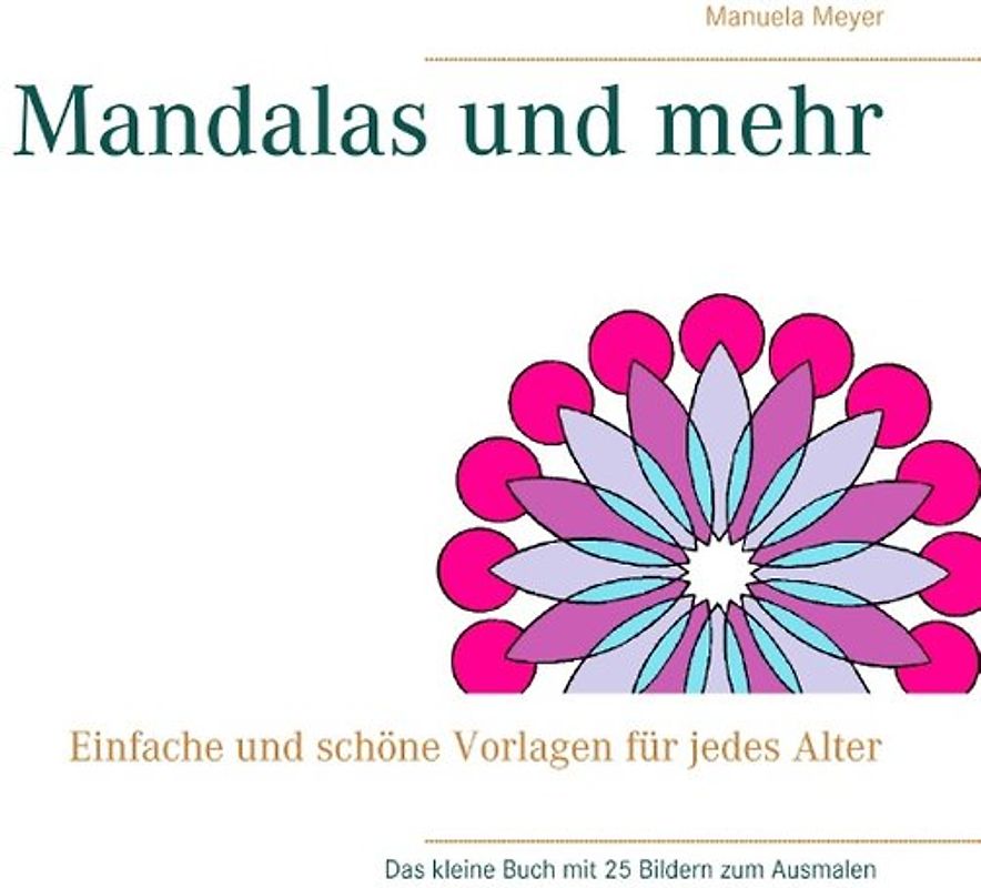 Mandalas und mehr