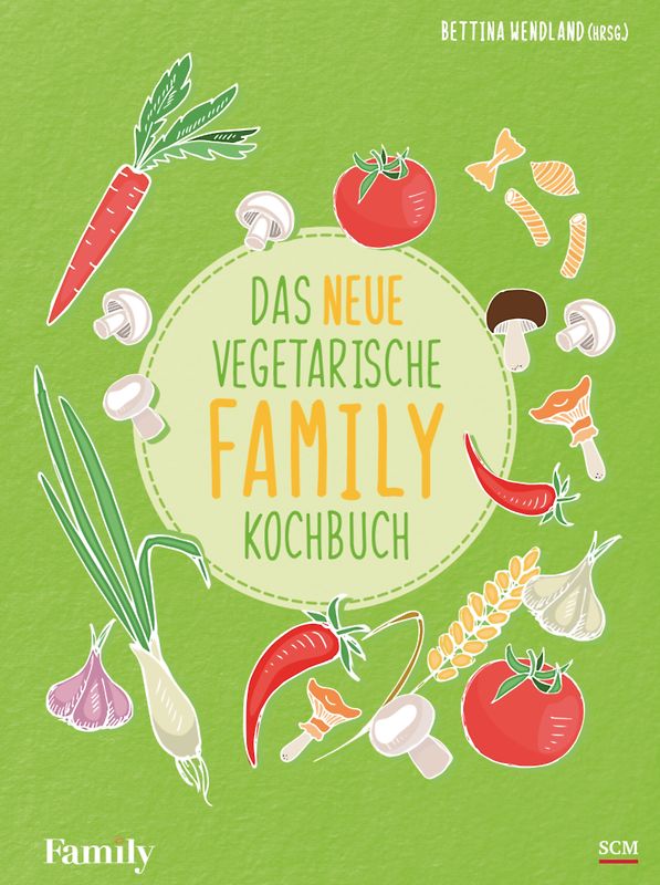 Das neue vegetarische FAMILY-Kochbuch