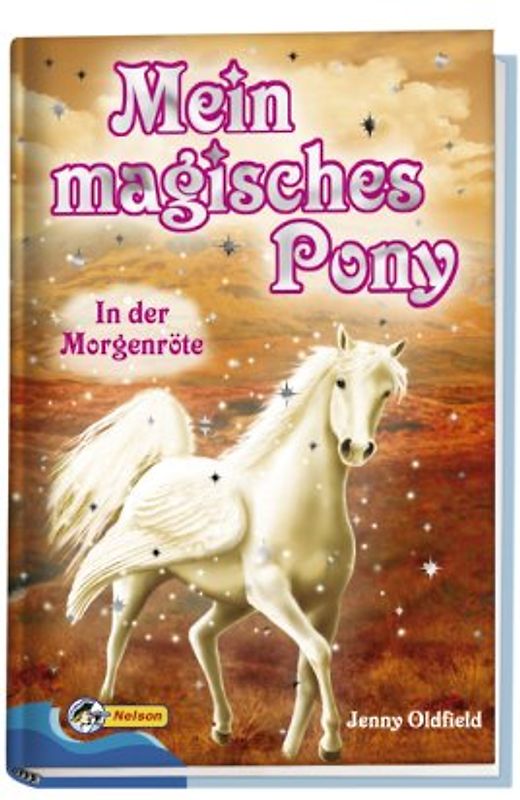 Mein magisches Pony - In der Morgenröte