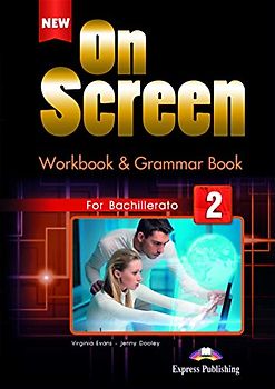 NEW ON SCREEN FOR BACHILLERATO 2 WORKBOOK PACK