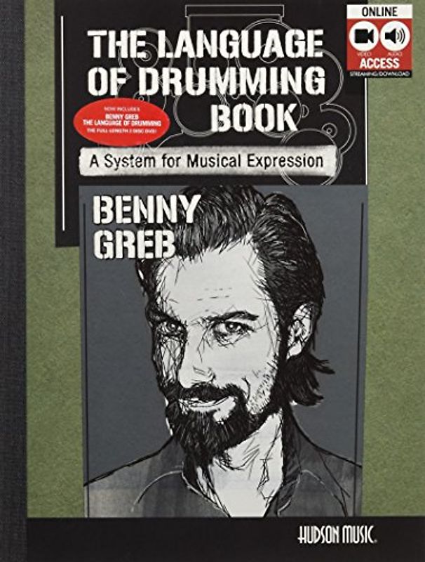 BENNY GREB: THE LANGUAGE OF DRUMMING: Includes Online Audio & 2-Hour Video