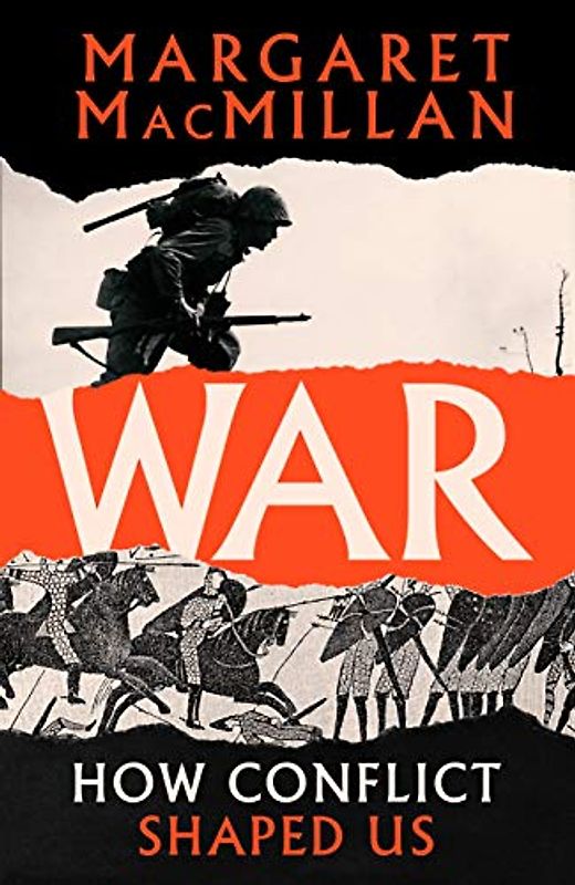War: How Conflict Shaped Us (ITINERARIS)