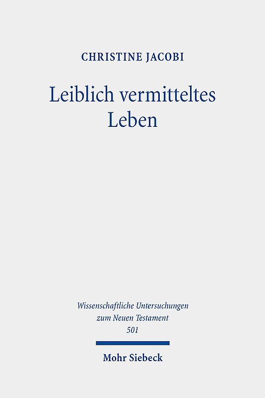 Leiblich vermitteltes Leben
