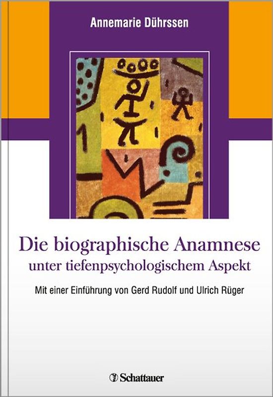 Die biografische Anamnese unter tiefenpsychologischem Aspekt