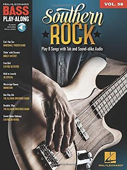 Southern Rock - Bass Play-Along Volume 58: Includes Downloadable Audio (Hal Leonard Bass Play-Along, 58, Band 58)