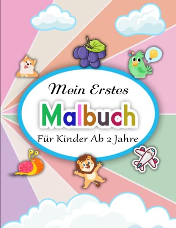 Mein Erstes Großes Malbuch Für Kinder Ab 2 Jahre - Entspannung: 50 tolle Motive mit großen Flächen zum einfachen Ausmalen und Kritzeln | Hochauflösendes, Klarer Druck Von Abbildungen