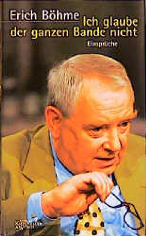 Ich glaube der ganzen Bande nicht. Einsprüche