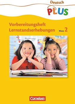 Deutsch plus - Grundschule - Lernstandserhebungen - 2. Schuljahr