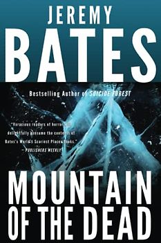 Mountain of the Dead (World's Scariest Places, Band 5)