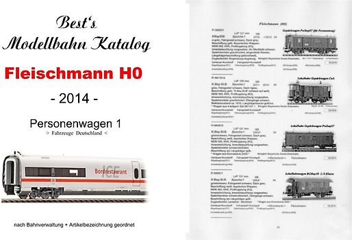 Best`s Modellbahn Katalog Fleischmann H0 Personenwagen 1 (Deutschland) 2014 bebildert