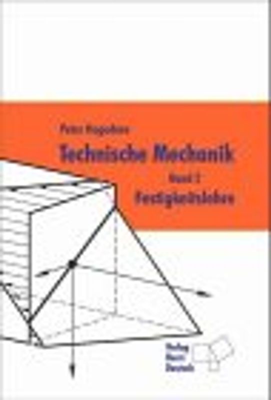 Technische Mechanik / Festigkeitslehre