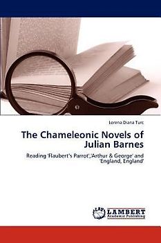 The Chameleonic Novels of Julian Barnes