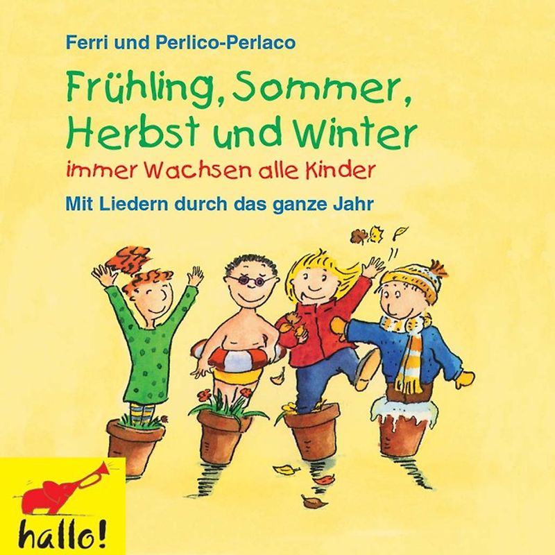 Frühling, Sommer, Herbst und Winter immer wachsen alle Kinder