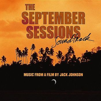 Jack Johnson - The September Sessions