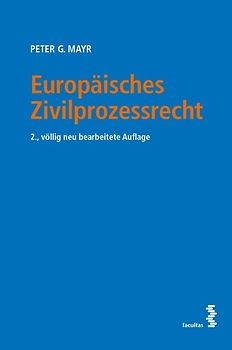 Europäisches Zivilprozessrecht