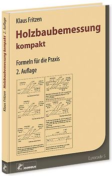 Holzbaubemessung kompakt