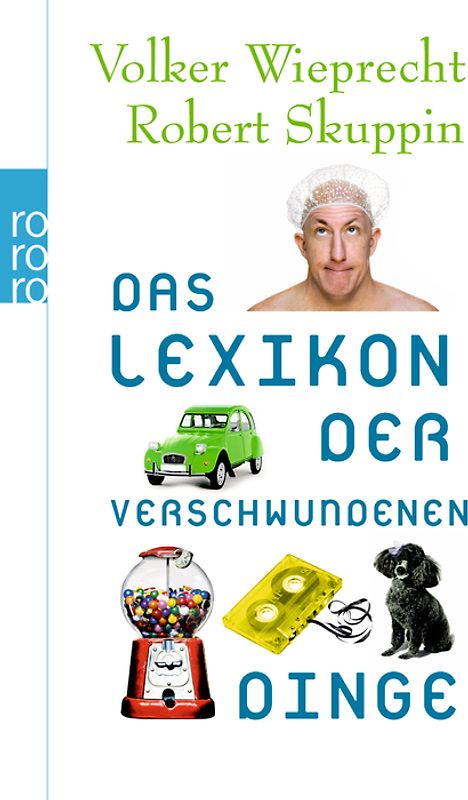 Das Lexikon der verschwundenen Dinge
