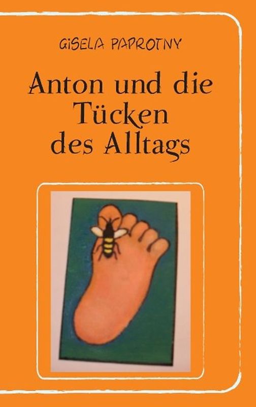 Anton und die Tücken des Alltags