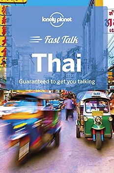 Lonely Planet Fast Talk Thai 1 (Phrasebook)