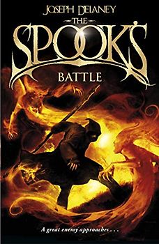 The Spook's Battle: Book 4 (The Wardstone Chronicles, Band 4) - Delaney, Joseph