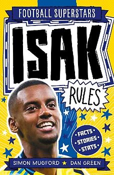 Football Superstars: Isak Rules